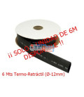 6 Mts Termo-Retráctil (Ø-12mm)
